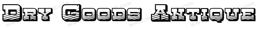 Dry Goods Antique JL字体转换
